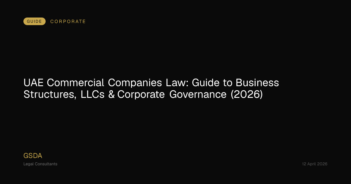 UAE Commercial Companies Law 2026: LLC, Corporate Governance, Business ...